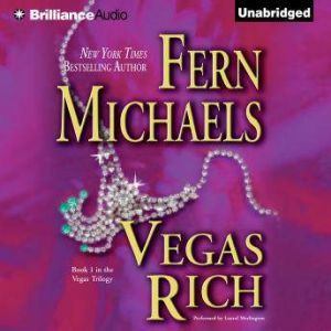 Vegas Rich, Fern Michaels