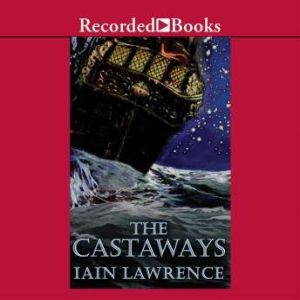 The Castaways, Iain Lawrence