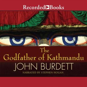 The Godfather of Kathmandu, John Burdett