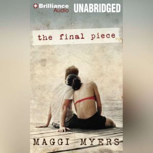 The Final Piece, Maggi Myers