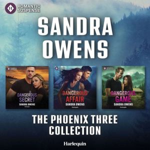 Harlequin Romantic Suspense The Phoen..., Sandra Owens
