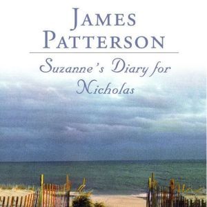Suzanne's Diary for Nicholas, James Patterson