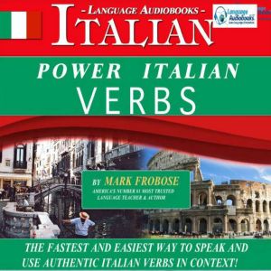 Power Italian Verbs, Mark Frobose