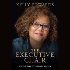 The Executive Chair, Kelly Edwards
