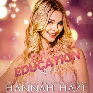 Pack Education (Part Two)
