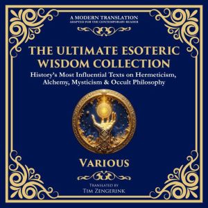 The Ultimate Esoteric Wisdom Collection