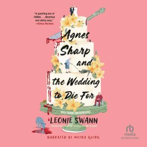 Agnes Sharp and the Wedding to Die For