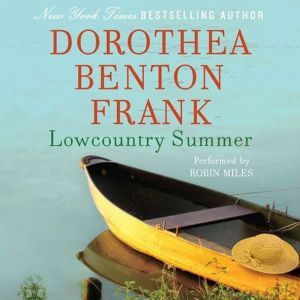 Lowcountry Summer, Dorothea Benton Frank