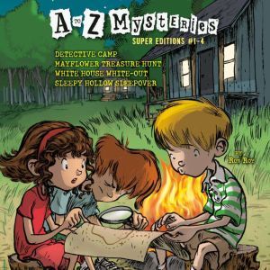 A to Z Mysteries Super Editions 14, Ron Roy