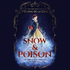 Snow  Poison, Melissa de la Cruz