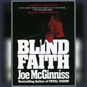 Blind Faith, Joe McGinniss