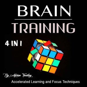 Brain Training, Adrian Tweeley