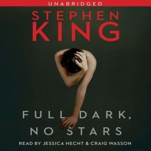 Full Dark, No Stars, Stephen King