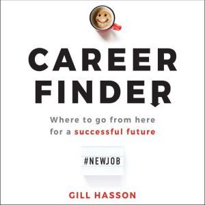 Career Finder, Gill Hasson