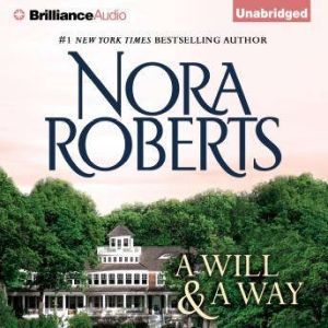 Will and a Way, A, Nora Roberts