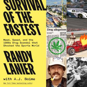 Survival of the Fastest, Randy Lanier