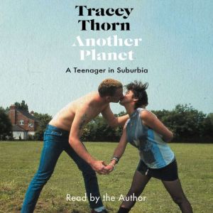 Another Planet, Tracey Thorn