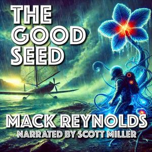 The Good Seed