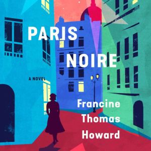 Paris Noire, Francine Thomas Howard