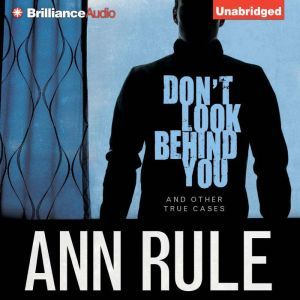 Dont Look Behind You, Ann Rule