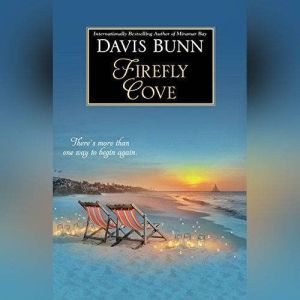 Firefly Cove, Davis Bunn