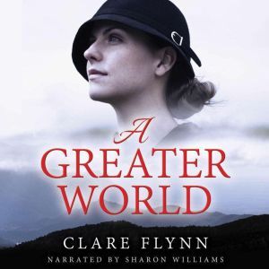 A Greater World, Clare Flynn