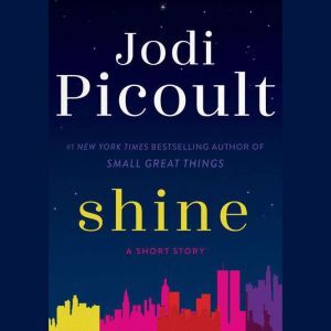 Shine Short Story, Jodi Picoult
