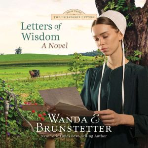 Letters of Wisdom, Wanda E Brunstetter
