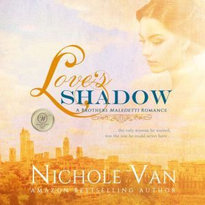 Loves Shadow, Nichole Van