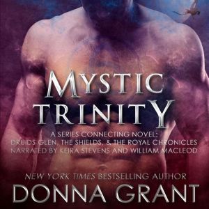 Mystic Trinity, Donna Grant