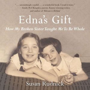 Ednas Gift, Susan Rudnick