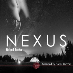 Nexus: An Erotic Short Story