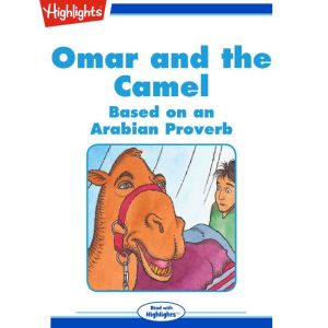 Omar and the Camel, Wendi Silvano