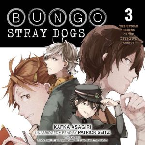 Bungo Stray Dogs, Vol. 3, Kafka Asagiri