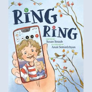 Ring Ring, Susan Straub