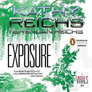 Exposure, Kathy Reichs