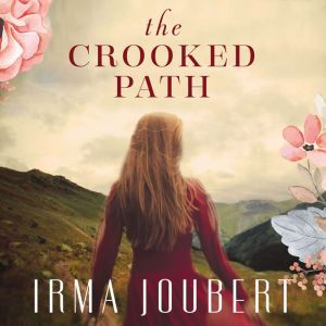 The Crooked Path, Irma Joubert