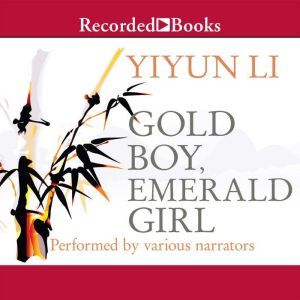 Gold Boy, Emerald Girl, Yiyun Li