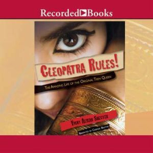 Cleopatra Rules!, Vicky Alvear Shecter