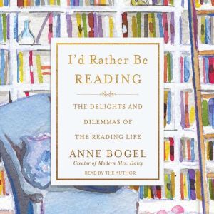 Id Rather Be Reading, Anne Bogel