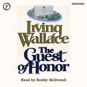 The Guest of Honor, Irving Wallace