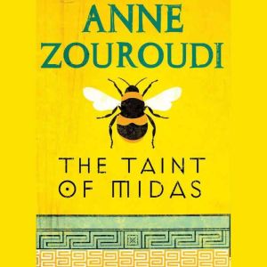 The Taint of Midas, Anne Zouroudi
