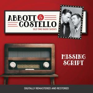 Abbott and Costello Missing Script, John Grant