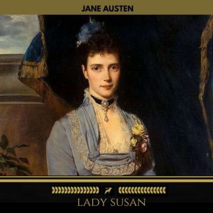 Lady Susan Golden Deer Classics, Jane Austen