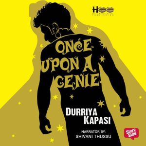 Once upon a Genie, Durriya Kapasi