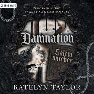 Damnation, Katelyn Taylor