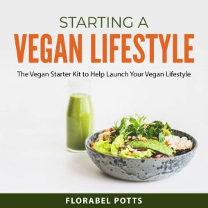 Starting a Vegan Lifestyle