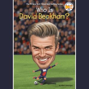 Who Is David Beckham?, Ellen Labrecque