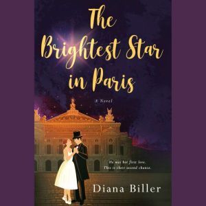 The Brightest Star in Paris, Diana Biller