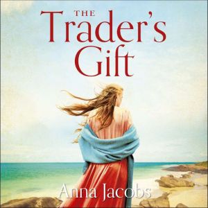 The Trader's Gift: The Traders, Book 4